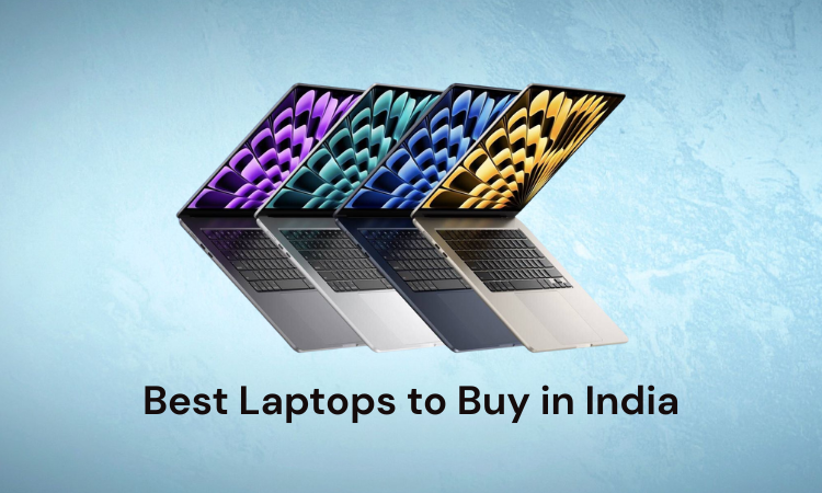 Best Laptops to Buy in India